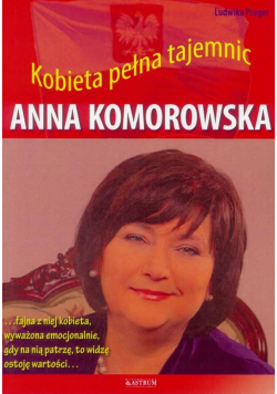 Anna Komorowska. Kobieta pełna tajemnic w.2016