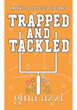 Trapped and Tackled