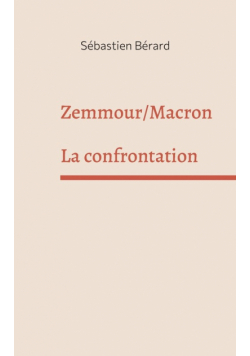 Zemmour /Macron