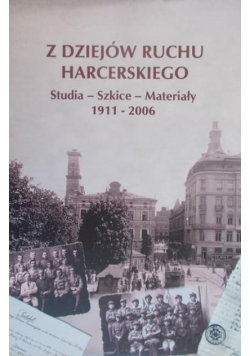 Z dziejów ruchu harcerskiego