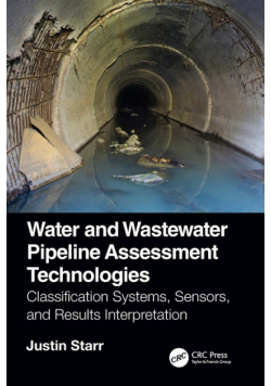 Water and Wastewater Pipeline Assessment Technologies