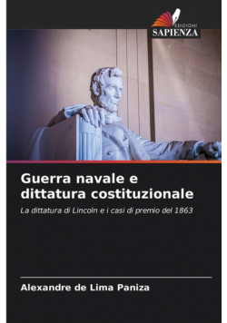 Guerra navale e dittatura costituzionale