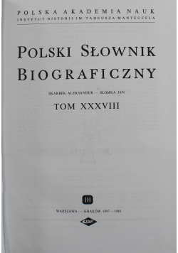 Polski słownik biograficzny tom XXXVII