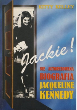 Jackie Nie autoryzowana biografia Jacqueline