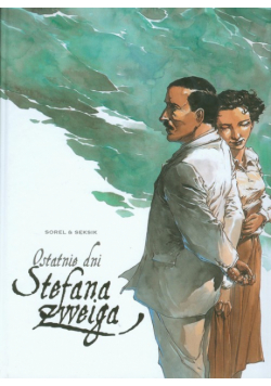 Ostatnie dni Stefana Zweiga
