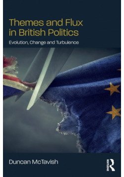 Themes and Flux in British Politics