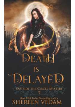 Death Is Delayed