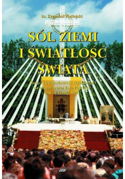Sól ziemi i światłość świata tom IV