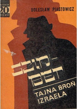 Szin Bet Tajna broń Izraela Wersja kieszonkowa