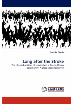 Long after the Stroke