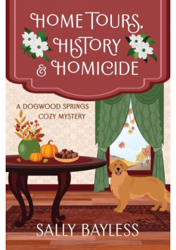 Home Tours, History & Homicide