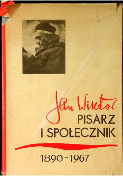 Jan Wiktor pisarz i społecznik 1890  1967