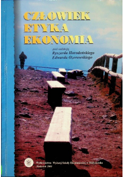Człowiek, etyka, ekonomia