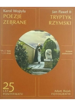 Poezje zebrane Tryptyk Rzymski