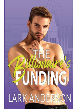 The Billionaire's Funding