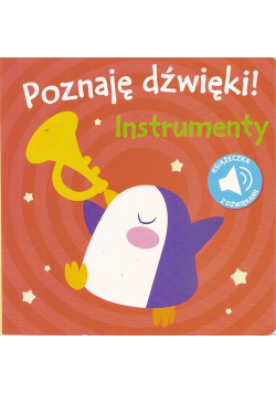 Poznaję dźwięki II Instrumenty