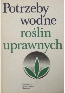 Potrzeby wodne roślin uprawnych