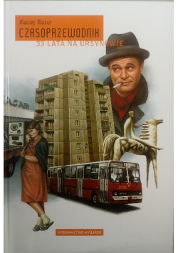 Czasoprzewodnik 33 lata na Ursynowie