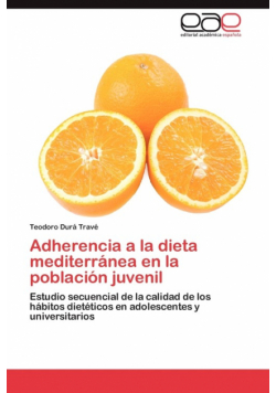 Adherencia a la Dieta Mediterranea En La Poblacion Juvenil