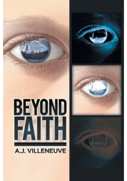 Beyond Faith