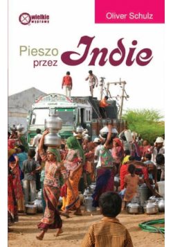 Pieszo przez Indie