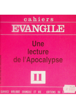 Cahiers Evangile Nr 11 Une Lecture De L'apocalypse