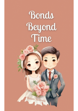 Bonds Beyond Time