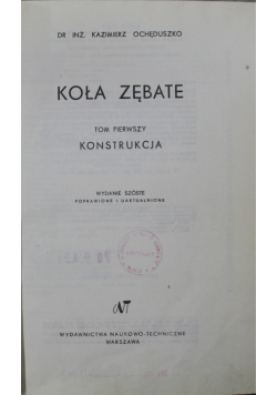 Koła zębate tom 1 Konstrukcja