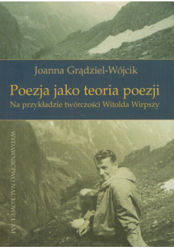 Poezja jako teoria poezji
