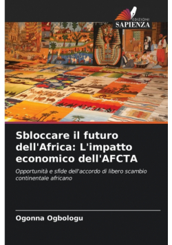Sbloccare il futuro dell'Africa