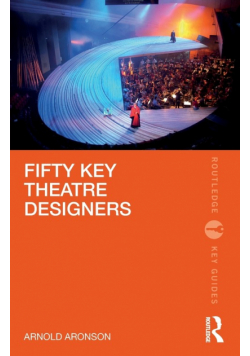 Fifty Key Theatre Designers