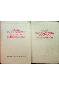Polska Stanisławowska w oczach cudzoziemców