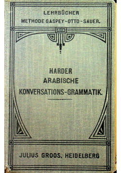 Arabische Konversations Grammatik 1910 r.