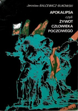 Apokalipsa czyli żywot człowieka poczciwego