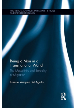 Being a Man in a Transnational World