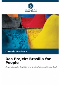 Das Projekt Brasilia for People