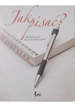 Jak pisać
