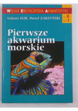 Pierwsze akwarium morskie