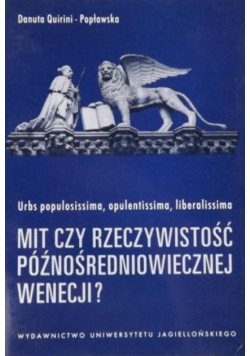 Mit czy rzeczywistość poźnośredniowiecznej Wenecji