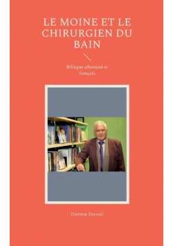 Le moine et le chirurgien du bain