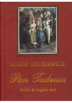Pan Tadeusz wersja polsko angielska