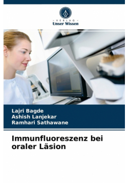 Immunfluoreszenz bei oraler Läsion
