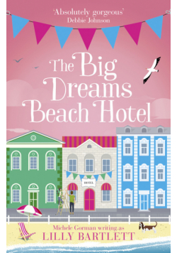 The Big Dreams Beach Hotel
