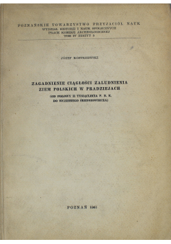 Zagadnienie ciągłości zaludnienia ziem polskich w pradziejach