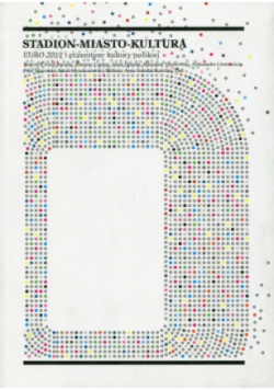 Stadion - Miasto - Kultura