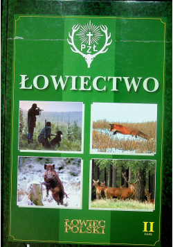 Łowiectwo tom 2