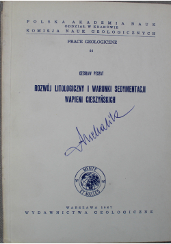 Rozwój litologiczny i warunki sedymentacji wapieni Cieszyńskich