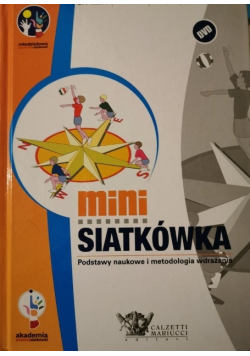 Mini Siatkówka Podstawy naukowe i metodologia wdrażania