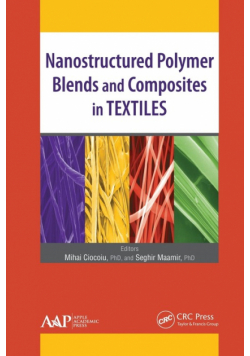 Nanostructured Polymer Blends and Composites in Textiles