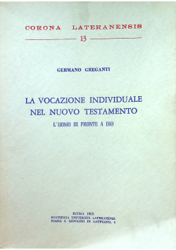 La Vocazione Individuale Nel Nuovo Testamento